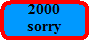 2000

















sorry